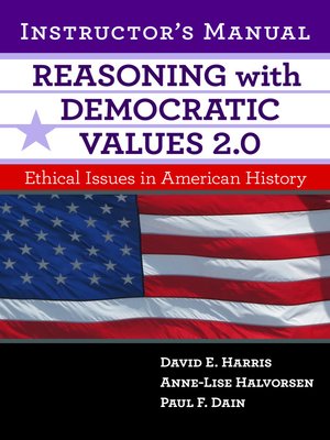cover image of Reasoning With Democratic Values 2.0 Instructor's Manual